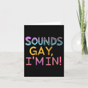 Ljud Gay in! Roligt, roligt, fetstil, Y, gay, papp Kort