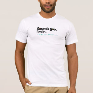"Ljud gay, jag är med!" RadarQR Shirt T Shirt