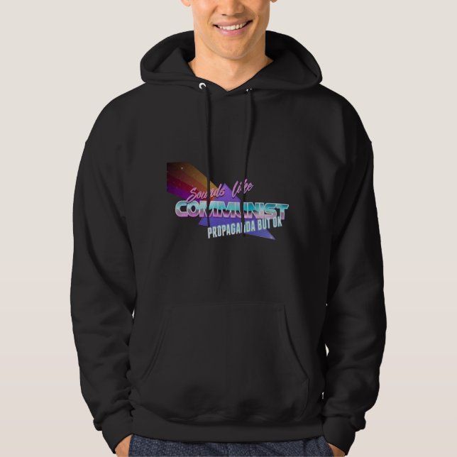 Ljud gillar kommunistisk propaganda men okej hoodie (Framsida)