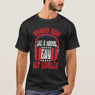 Ljud Ingenjör Ljud som en vanlig Guy Audio E T Shirt