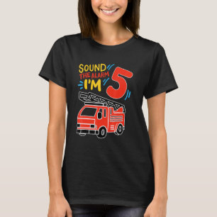 Ljud Larm jag är 5-dagars eldsvåda Lastbil T Shirt