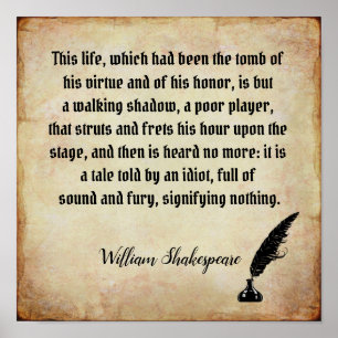 Ljud och Fury - Shakespeare-offertutskrift Poster