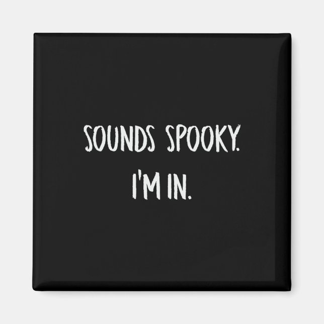Ljud talade om att jag är i Roligt Halloween Älska Magnet (Framsidan)