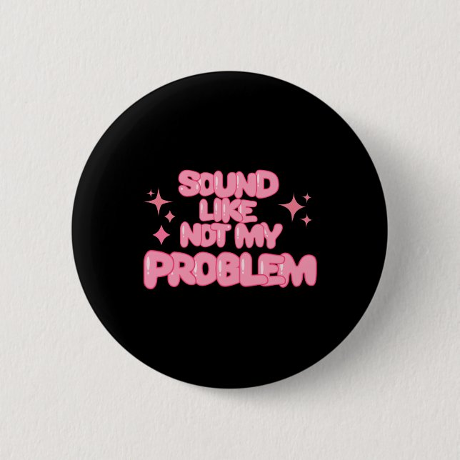 Ljudar som inte mitt problem-sticker  knapp (Framsida)