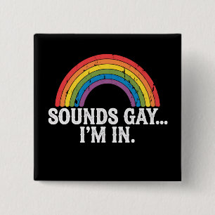 Ljuder Gay Jag Är I Regnbåge Hbtq Vintage Retro Knapp