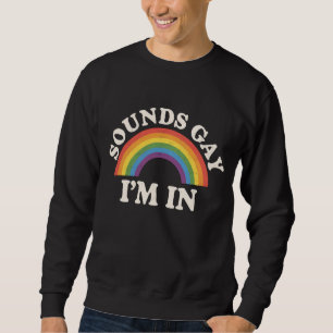 Ljuder Gay jag är med rolig HBTQ stolthet regnbåge Lång Ärmad Tröja