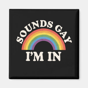 Ljuder Gay jag är med rolig HBTQ stolthet regnbåge Magnet