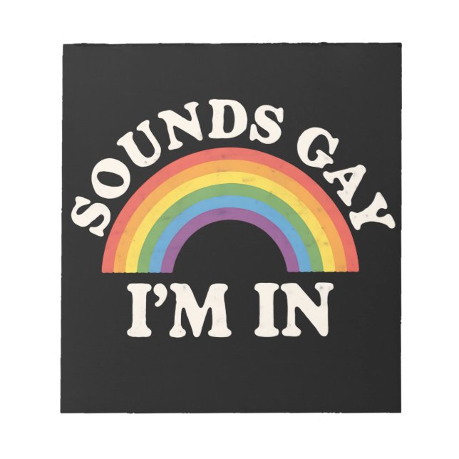 Ljuder Gay Jag Är Med Roligt Hbtq Pride Regnbåge Anteckningsblock (Framsida)