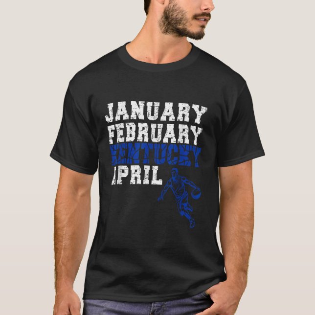 Ljudig januari Galenhet för Kentucky April T Shirt (Framsida)