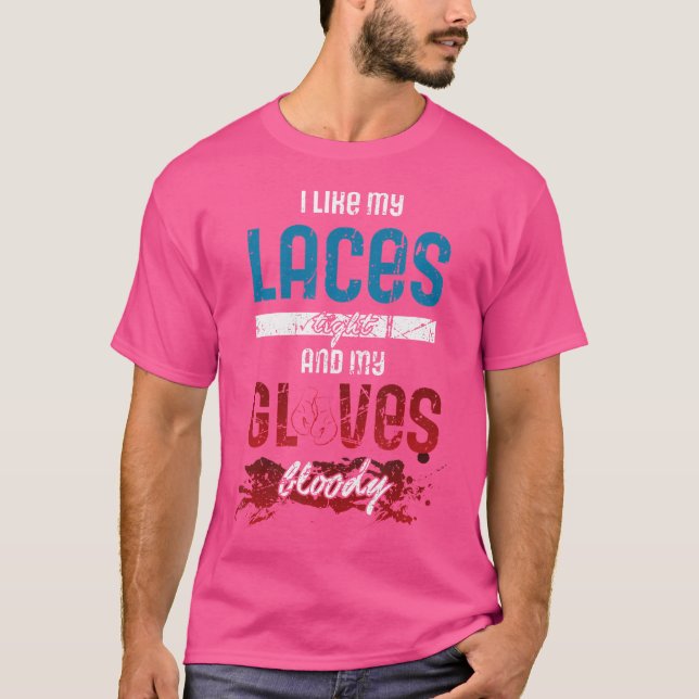 Ljudiga Boxing Quote- och Boxer Boxing-handskar T Shirt (Framsida)