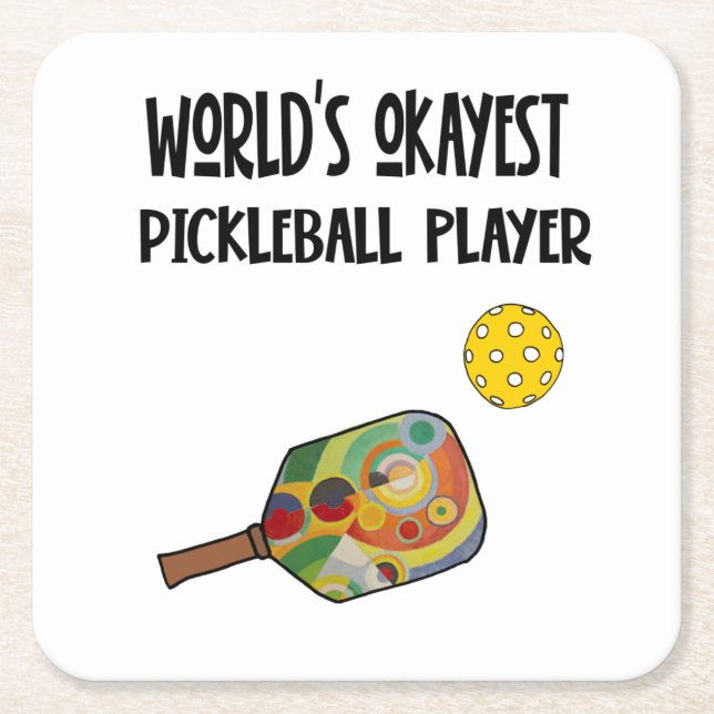 Ljudiga världsherrars Okayest Pickleball Player-id Underlägg Papper Kvadrat (Framsidan)