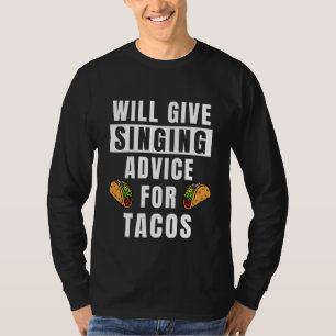 Ljudsignal för Tacos Voice Training Sång Sin T Shirt