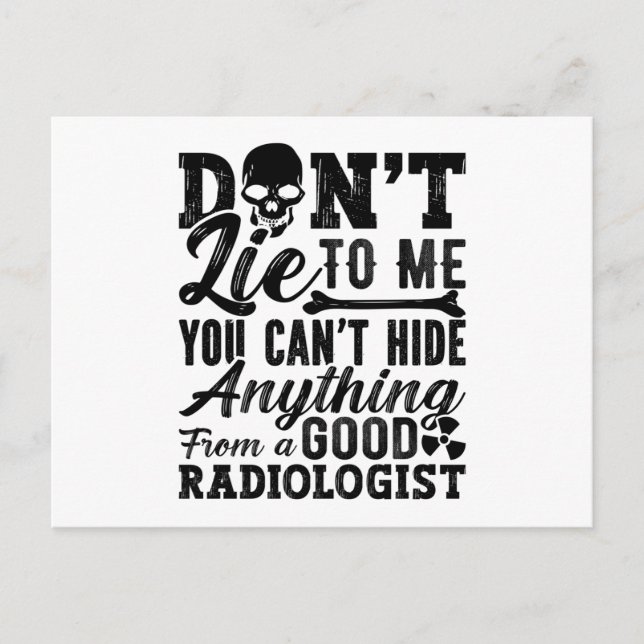 Ljug mig inte teknologist Xray Radiology Tech Vykort (Framsida)