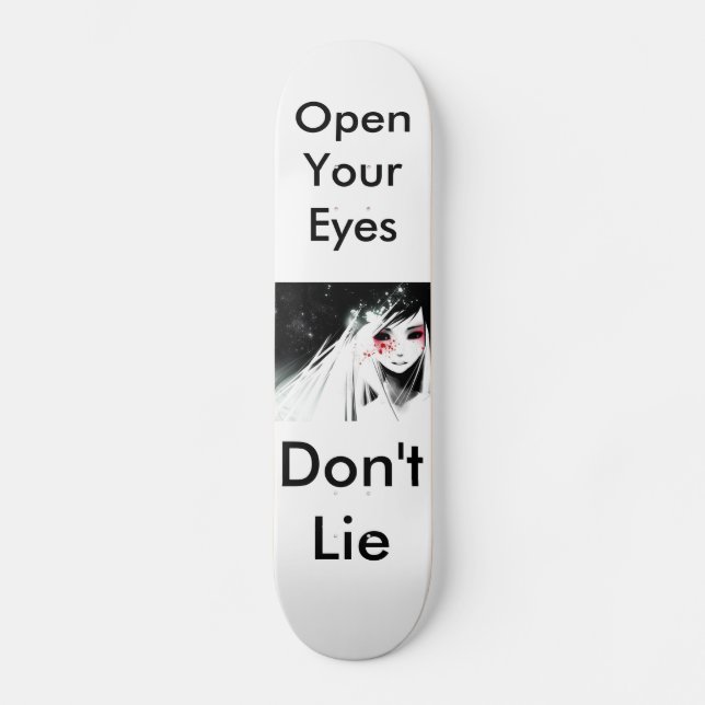 "Ljuga inte ", Skateboard Bräda 20,5 Cm (Framsida)