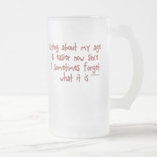 Ljuga om min ålder frostat ölglas