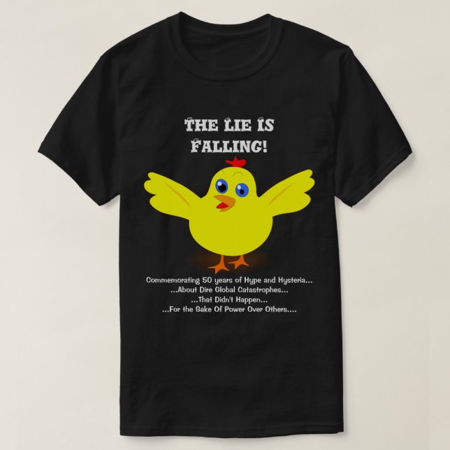 ljuger en nedgång i minnet av klimatförändringarna t shirt (Design framsida)