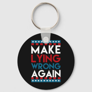 Ljuger felaktig Anti Donald Trump Offensiensiv Pol Nyckelring