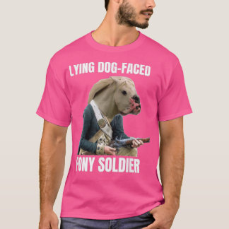 Ljuger Hund Faced Pony Soldier T Shirt