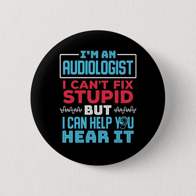 Ljuny Audiolog Audiology Fix Stupid Say Knapp (Framsida)