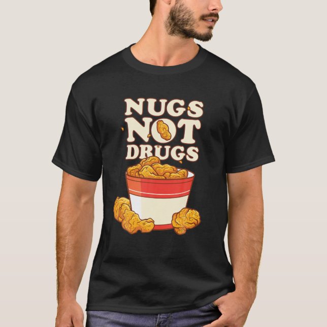 Ljuny nugs Not Drucious Chicken Nugget Buck T Shirt (Framsida)