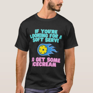 Ljuny Pickleball Quote Dink Shot Legend Paddle Pic T Shirt