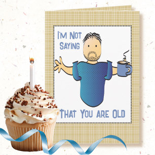 Ljuny Say Sassy Joke Male Tecknad Birthday Kort