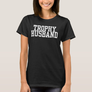 Ljuny Sayed Trophy Make Joke Pappa Sarcastic Pun T Shirt