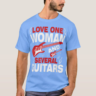 Ljuny SLove One Woman and Flera Guitars Music Lo T Shirt