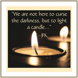Ljus en ljus JFK-citat Poster