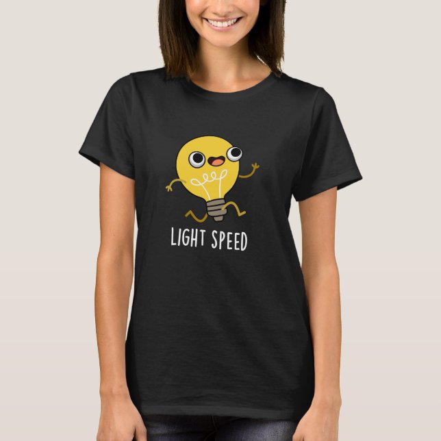 Ljus Speed Funny Running Bulb Pun Mörk BG T Shirt (Framsida)