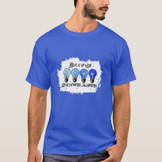 Ljus upp blått medvetande om autism t shirt