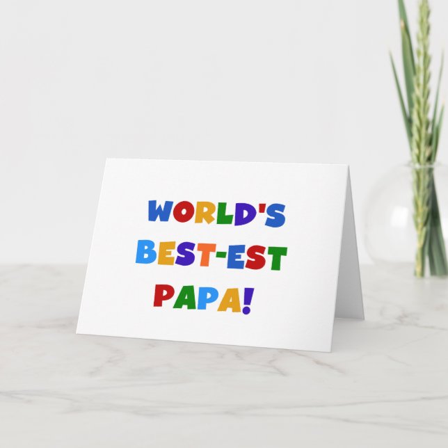Ljusa färger världs bäst pappaTshirts och gåvor Kort (Framsida)
