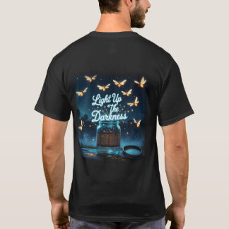 "Ljusa upp mörkret" T Shirt