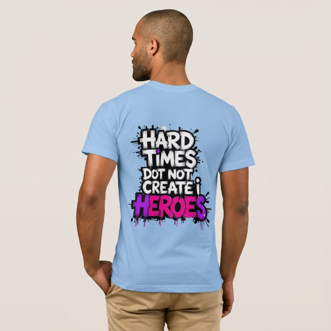 Ljusande Gradient Typografiska Skapa Hjältar T Shirt (Hel baksida)