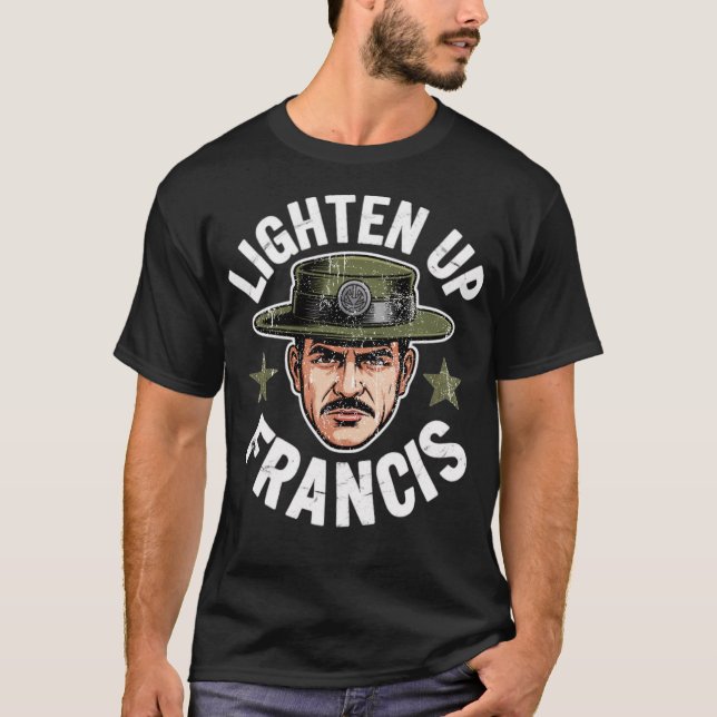 Ljusare upp Francis T Shirt (Framsida)