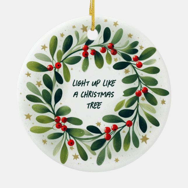 Ljusare upp som en Julgran-prydnad Julgransprydnad Keramik (Baksidan)