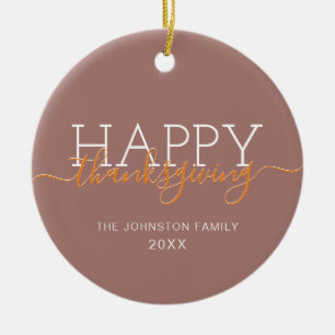 Ljusbrun Happy thanksgiving Julgransprydnad Keramik