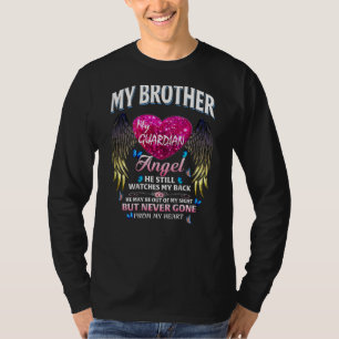 Ljuset min broder min Guardian Angel han fortfaran T Shirt