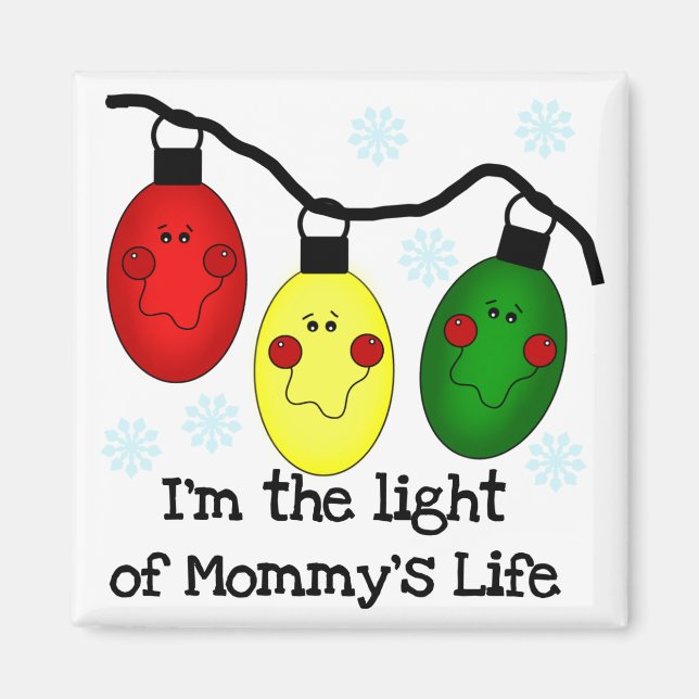 Ljuset på Mamma Life Tshirts och Gifts Magnet (Framsidan)