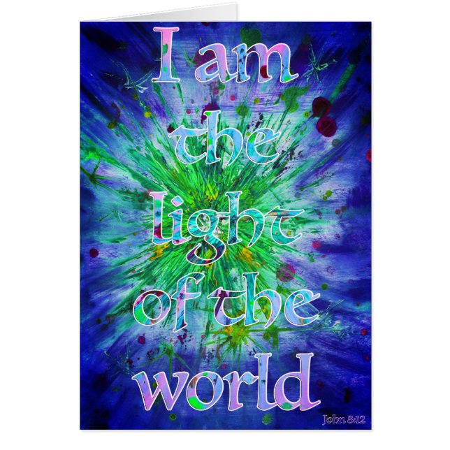 Ljuset på World Christian Bible Verse Art Hälsningskort (Framsidan)