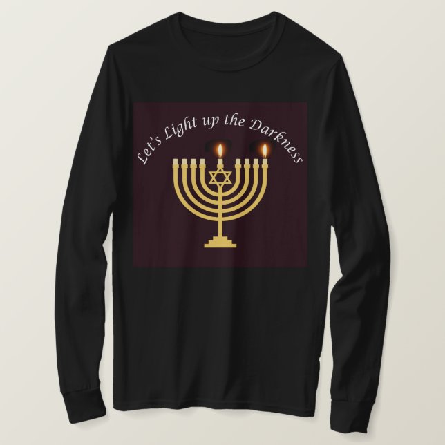 Ljuset upp Mörkret Hanukkah Menorah Sweatshirt T Shirt (Design framsida)