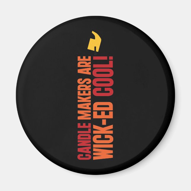 Ljusgeneratorer är WICKed-Coola Magnet (Framsidan)