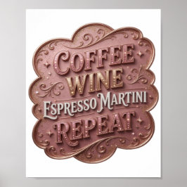 Ljusgult KAFÉ VIN ESPRESSO MARTINI REPETERAR Poster