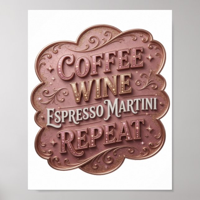 Ljusgult KAFÉ VIN ESPRESSO MARTINI REPETERAR Poster (Framsidan)
