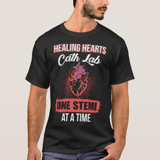 Ljushearter Cath Lab en stemi åt gången T Shirt (Framsida)