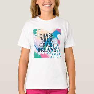 Ljusinspiration I Checka dina galna drömmar T-shirt
