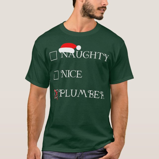 Ljuskjul Naughty Nice Plumber Helgdag T Shirt (Framsida)