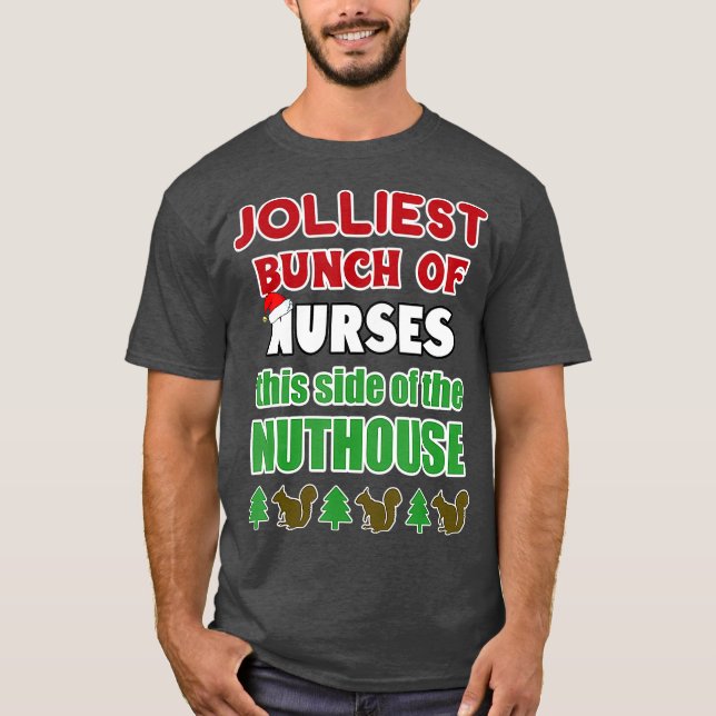 Ljuskjul Nurse Jolliest Bunch Nurses T Shirt (Framsida)