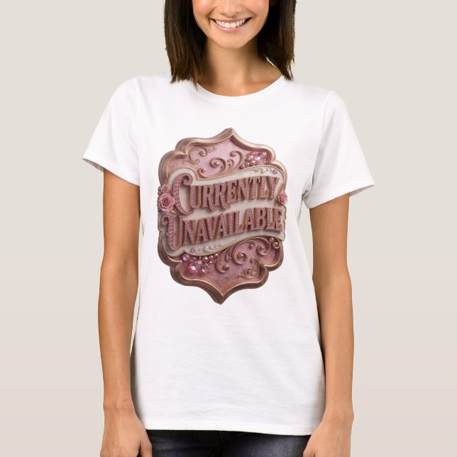 Ljusrosa EJ TILLGÄNGLIG Statement T-shirt (Framsida)