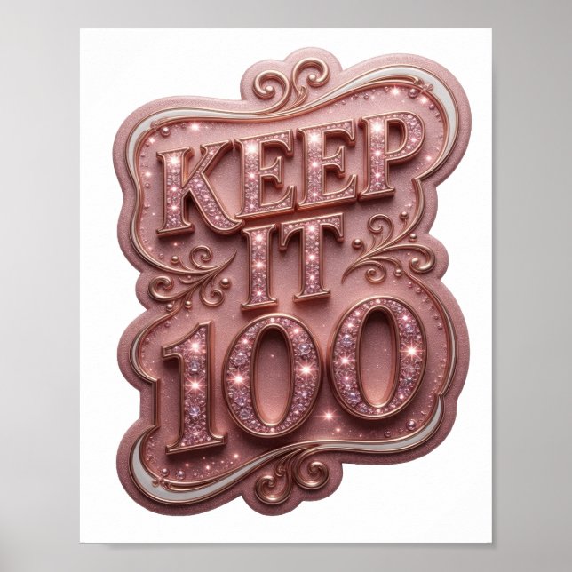 Ljusrosa KEEP IT 100 Textdesign Poster (Framsidan)